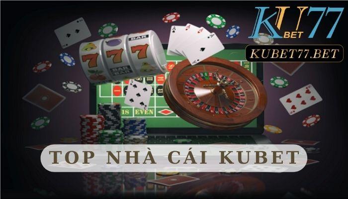 Chuyên mục top nhà cái Kubet