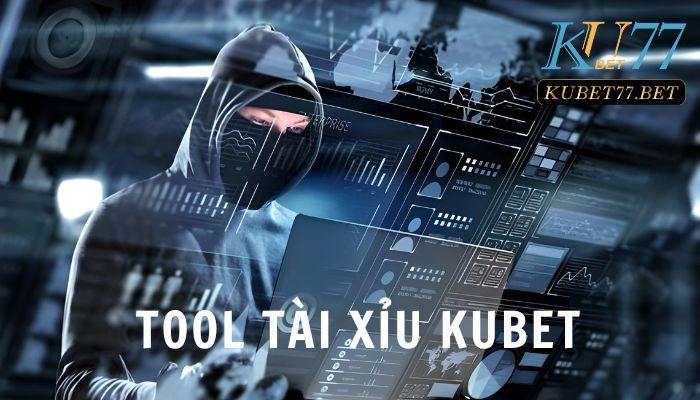 Tool Tài xỉu Kubet và những lưu ý quan trọng dành cho bạn